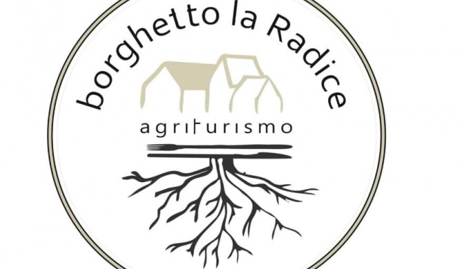 Agriturismo Borghetto la radice