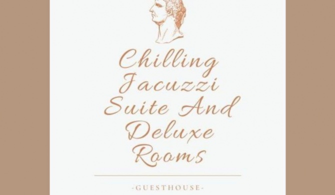 Chilling Jacuzzi Suite and Deluxe rooms Guesthouse