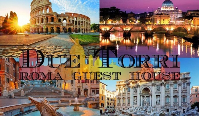 Due Torri Roma Guest House